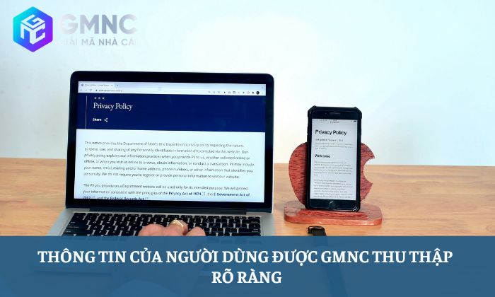 Điều khoản sử dụng 3 Thông tin của người dùng được GMNC thu thập rõ ràng