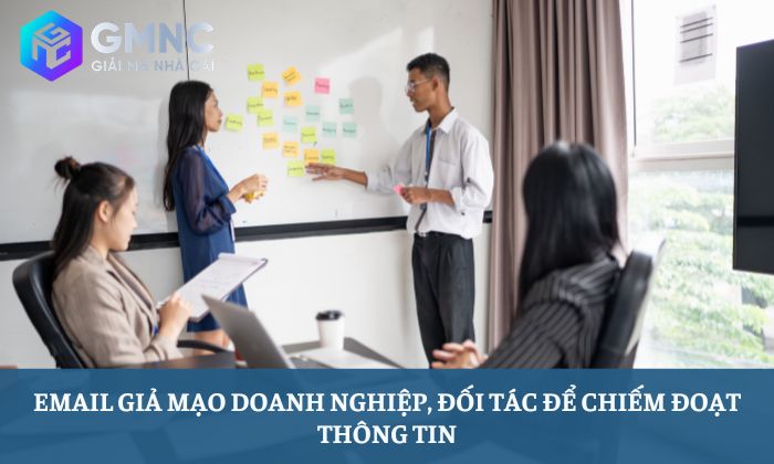 Email giả mạo doanh nghiệp, đối tác để chiếm đoạt thông tin