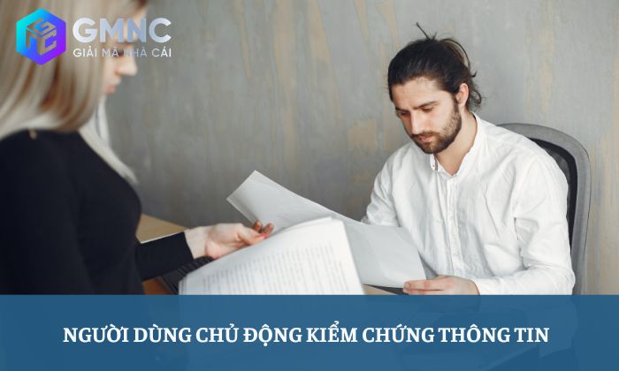 Miễn trừ trách nhiệm 4 Người dùng chủ động kiểm chứng thông tin