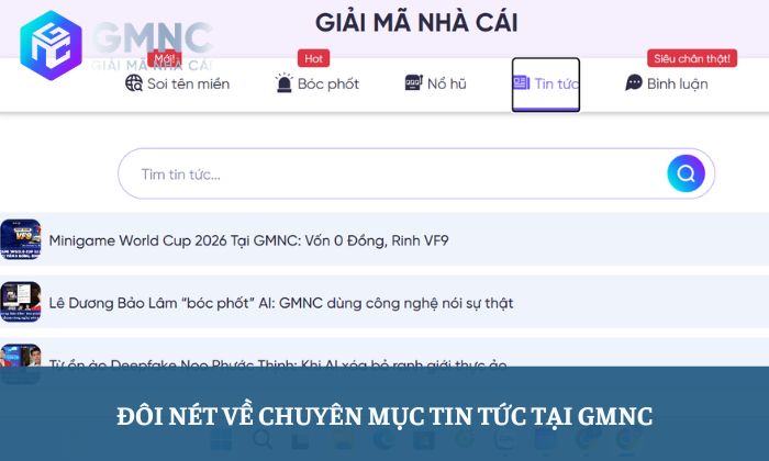 Đôi nét về chuyên mục Tin tức tại GMNC